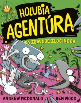 Holubia agentúra sa zbavuje zločincov 13